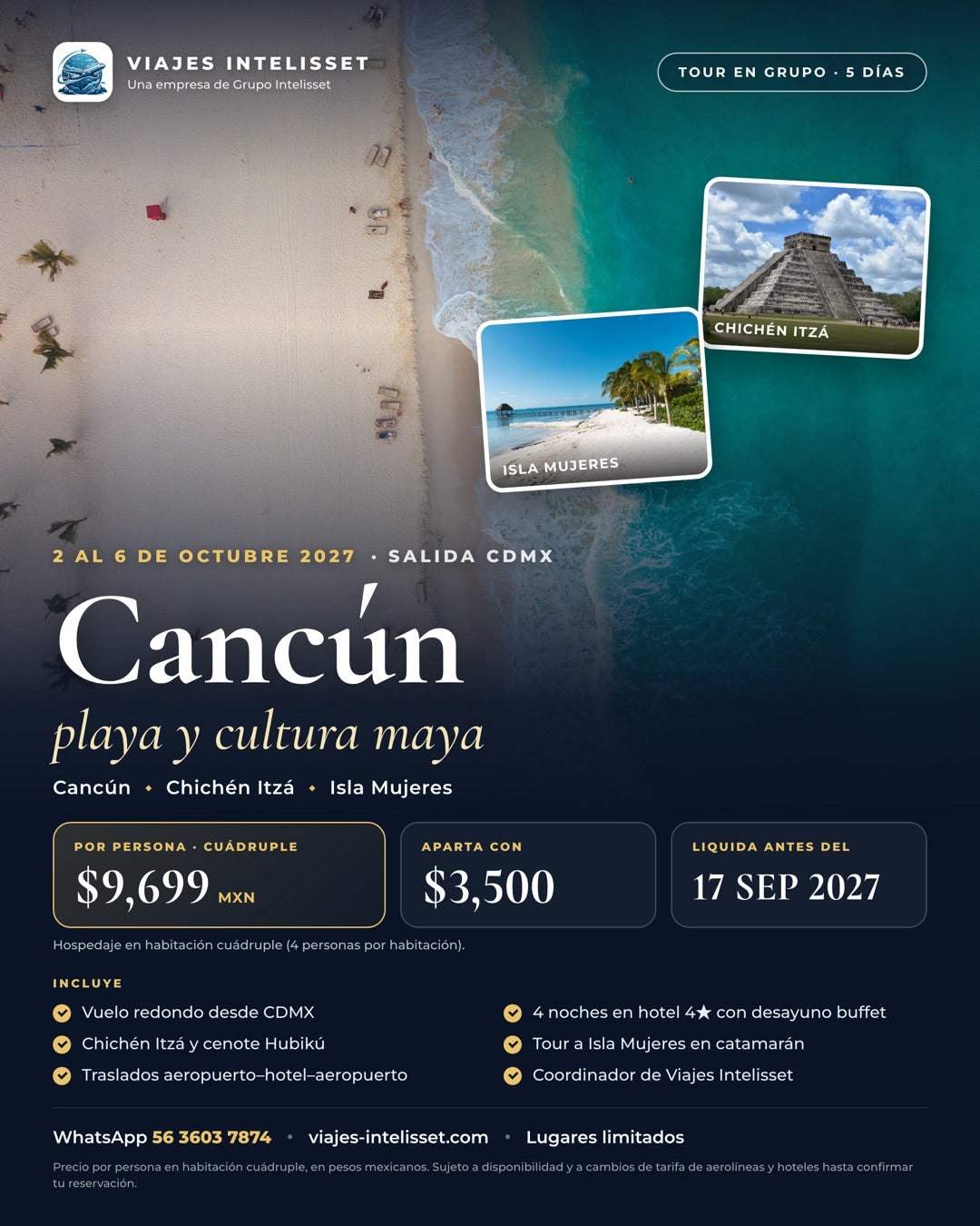 Cancún, Chichén Itzá e Isla Mujeres · Octubre 2027